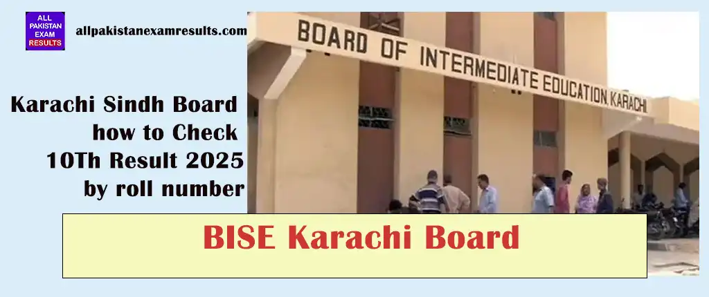 10th Class Result 2025 Punjab, Sindh, KPK - Matric Result 2025 5 Karachi sindh board check 10th result 2025 by roll number